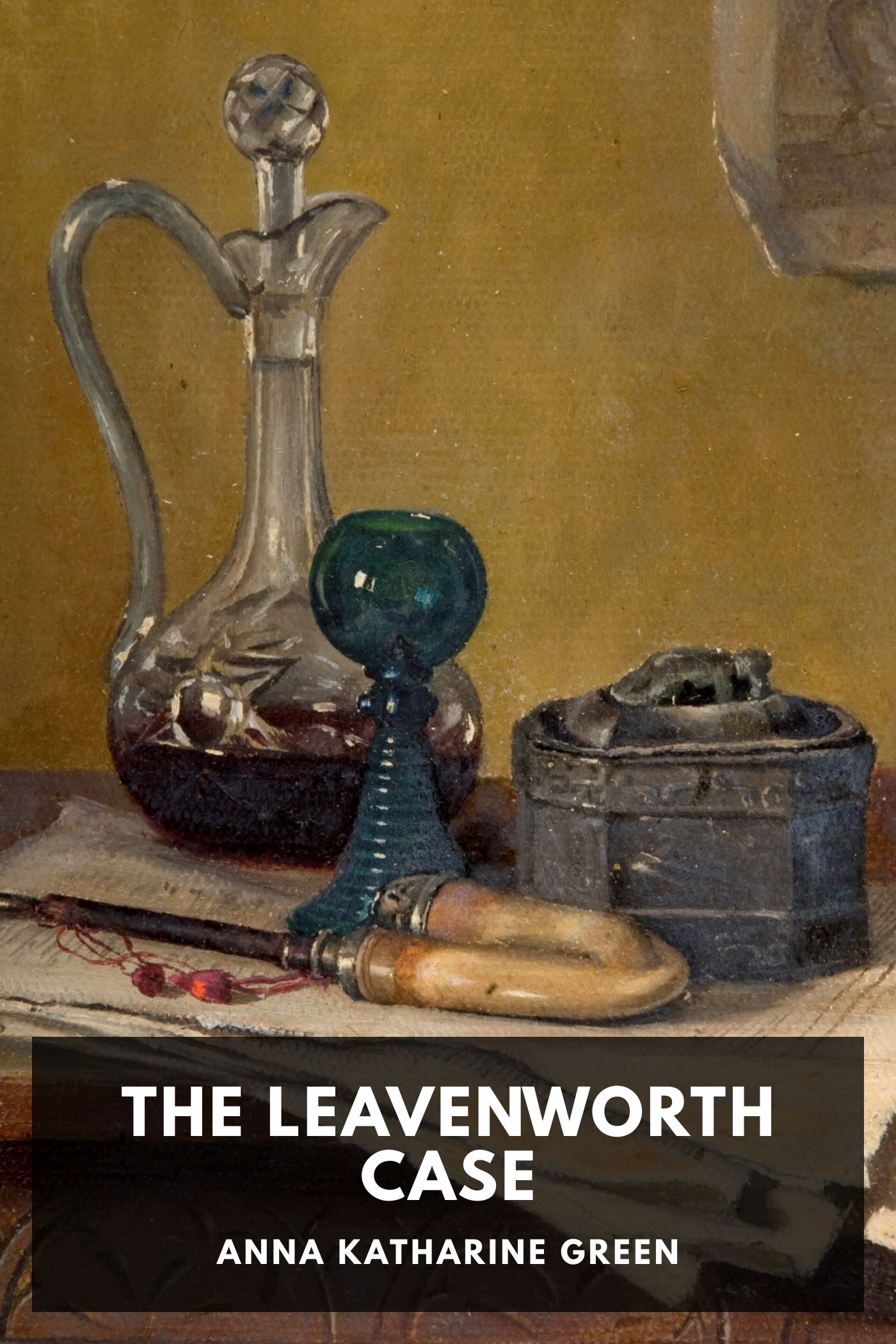 جلد کتاب The Leavenworth Case