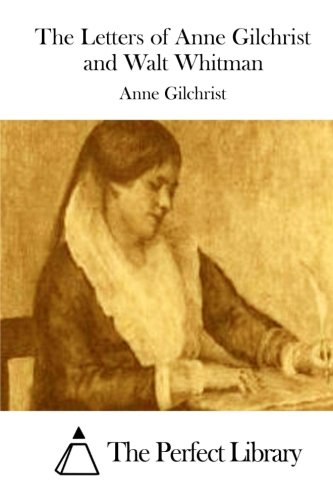 جلد کتاب The Letters of Anne Gilchrist and Walt Whitman