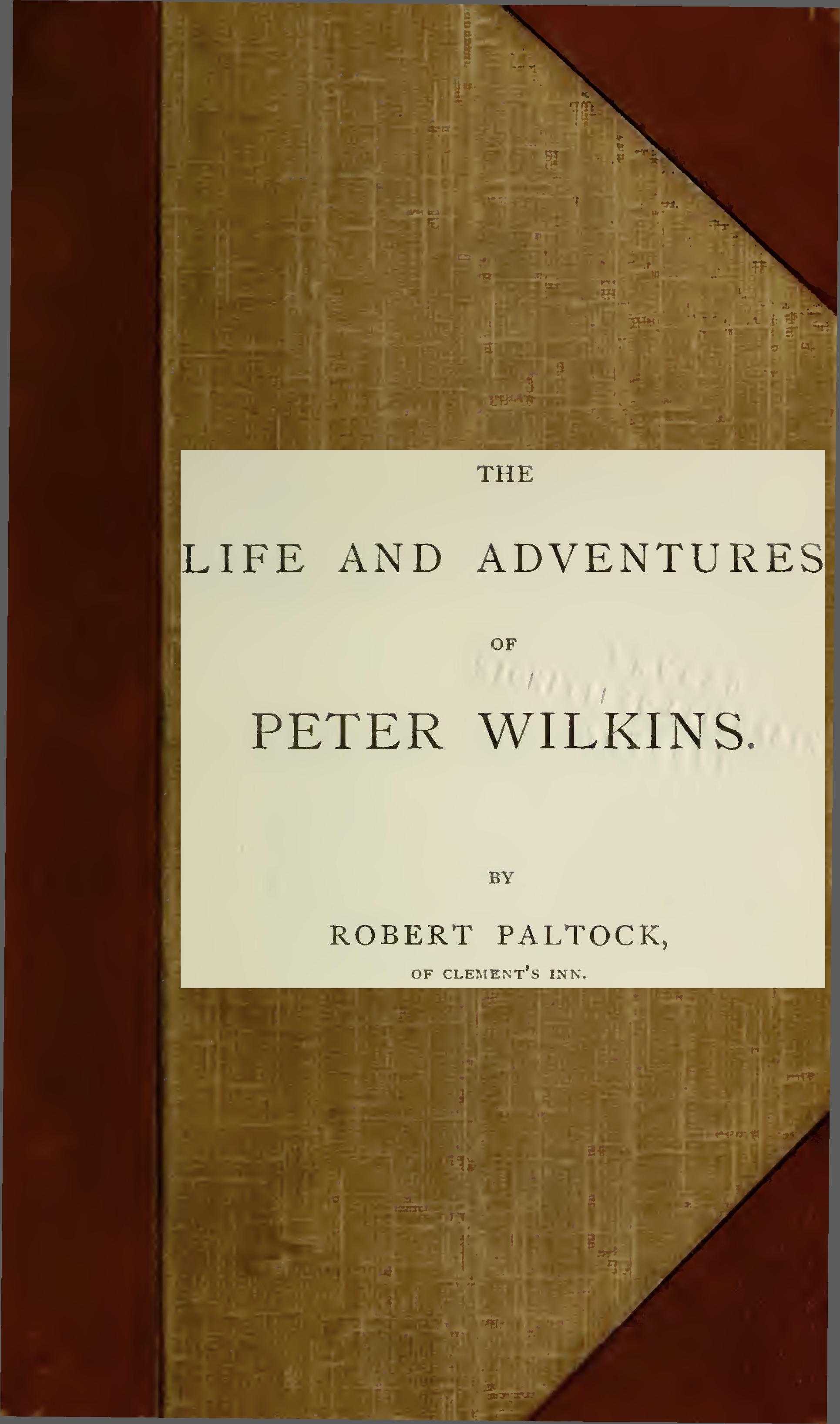 جلد کتاب The Life and Adventures of Peter Wilkins