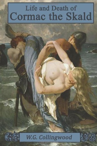 جلد کتاب The Life and Death of Cormac the Skald