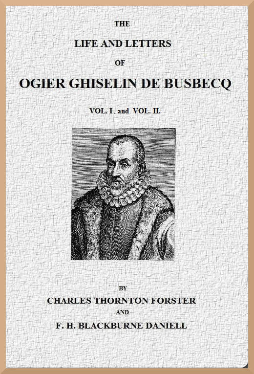 جلد کتاب The Life and Letters of Ogier Ghiselin de Busbecq