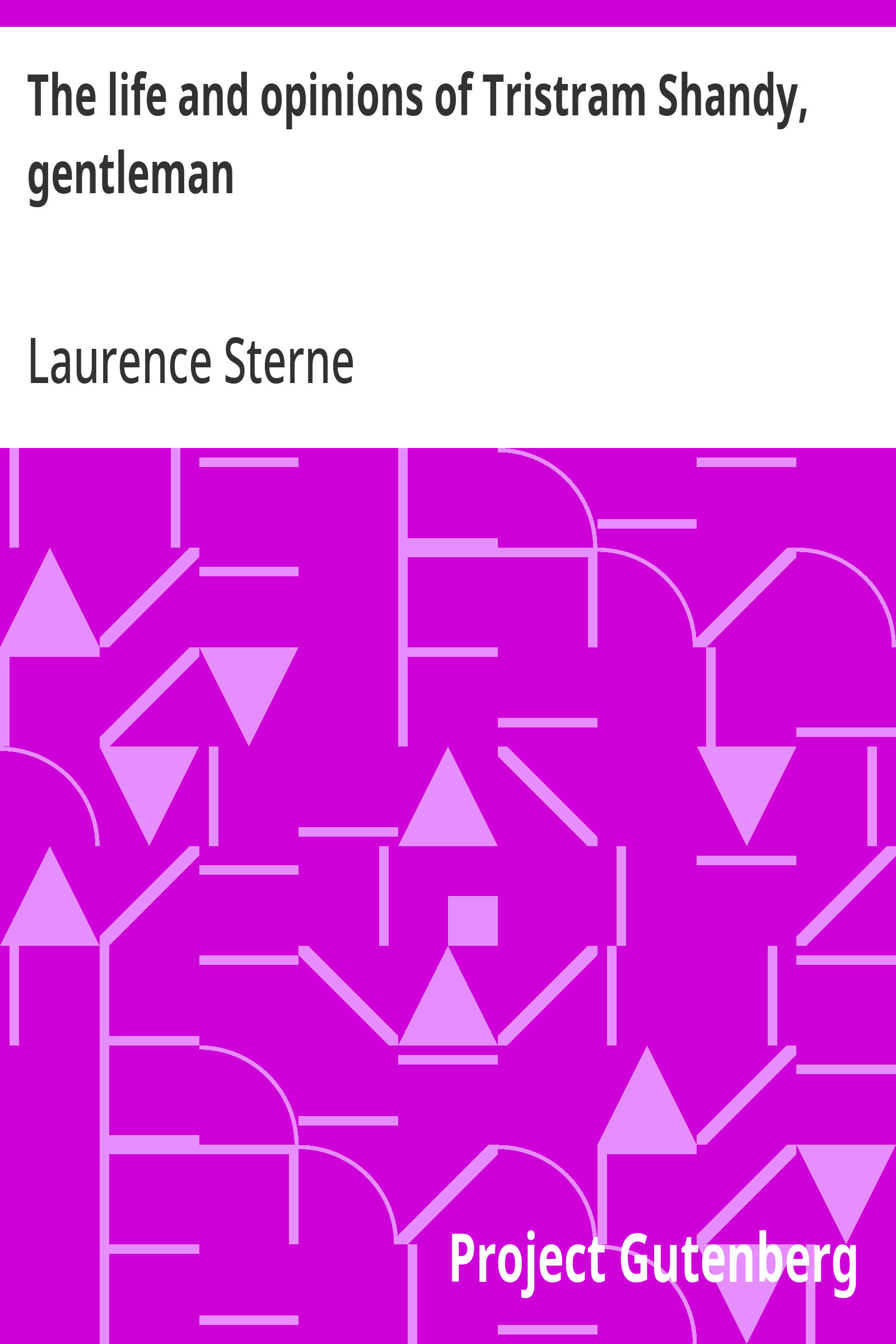 جلد کتاب The Life and Opinions of Tristram Shandy, Gentleman
