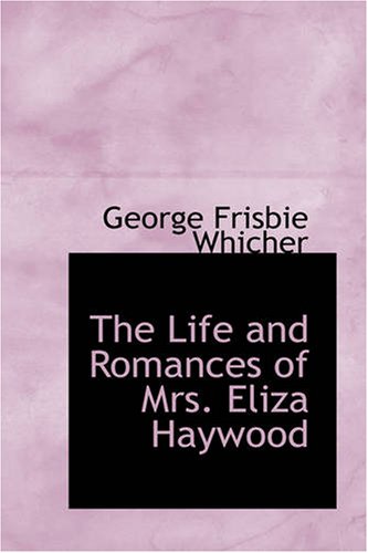 جلد کتاب The Life and Romances of Mrs. Eliza Haywood