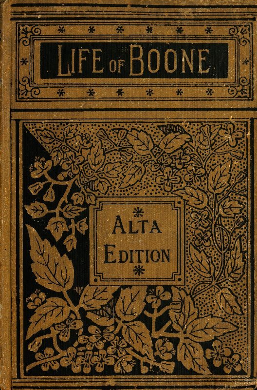 جلد کتاب The Life and Times of Col. Daniel Boone, Hunter, Soldier, and Pioneer