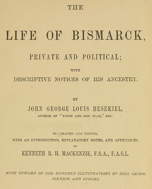جلد کتاب The Life of Bismarck, Private and Political