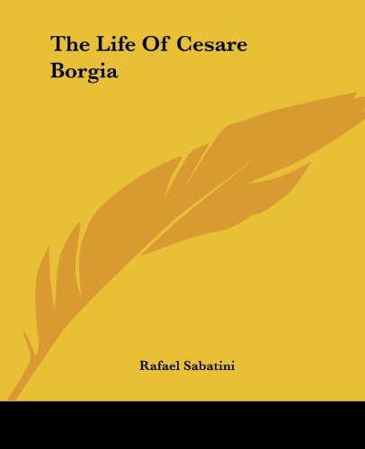 جلد کتاب The Life of Cesare Borgia