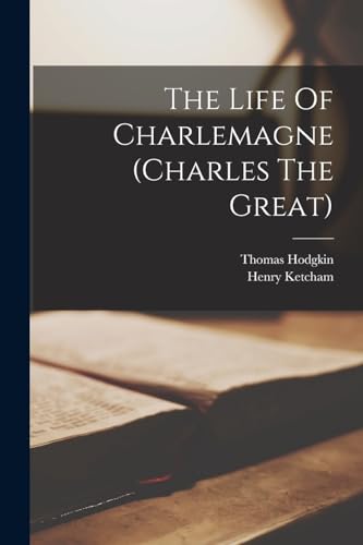 جلد کتاب The Life of Charlemagne (Charles the Great)