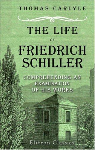 جلد کتاب The Life of Friedrich Schiller