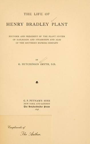 جلد کتاب The Life of Henry Bradley Plant