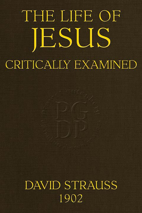 جلد کتاب The Life of Jesus Critically Examined
