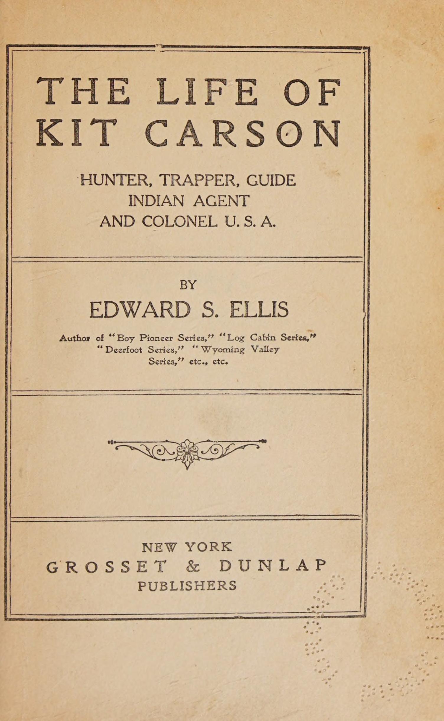 جلد کتاب The Life of Kit Carson