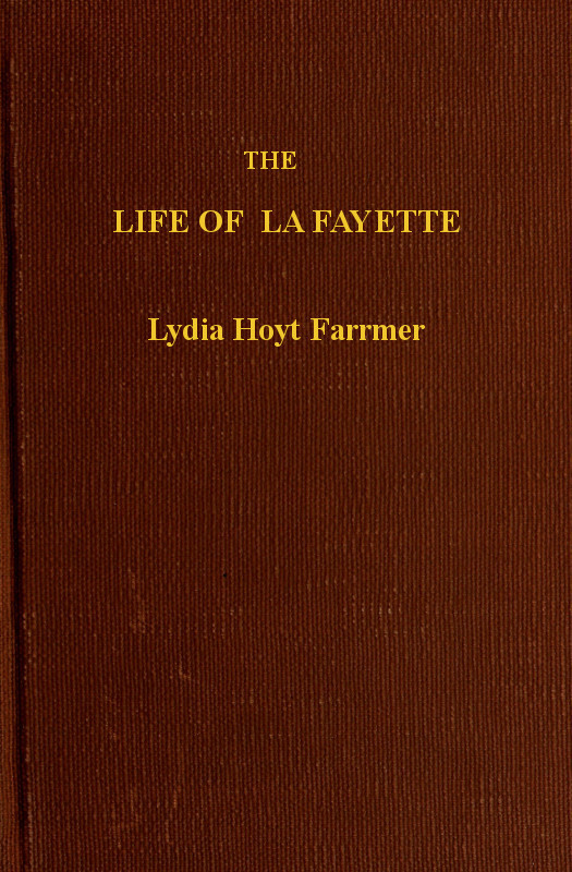 جلد کتاب The Life of La Fayette