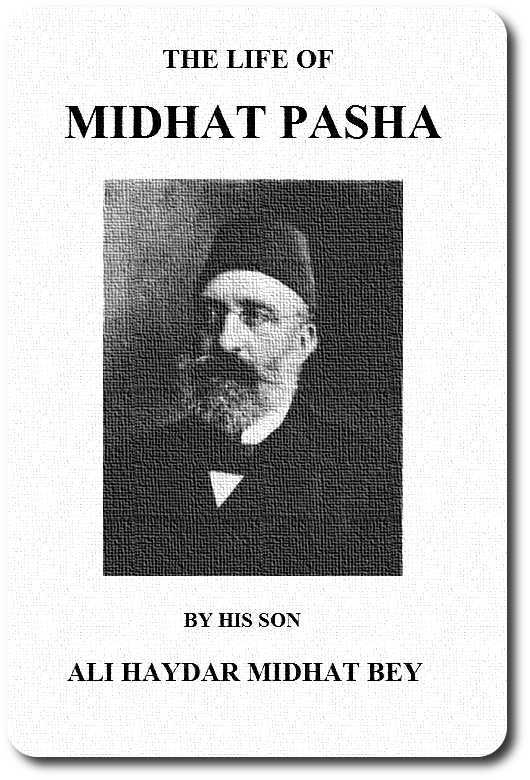 جلد کتاب The Life of Midhat Pasha