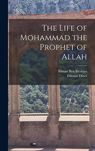 جلد کتاب The Life of Mohammad, the Prophet of Allah