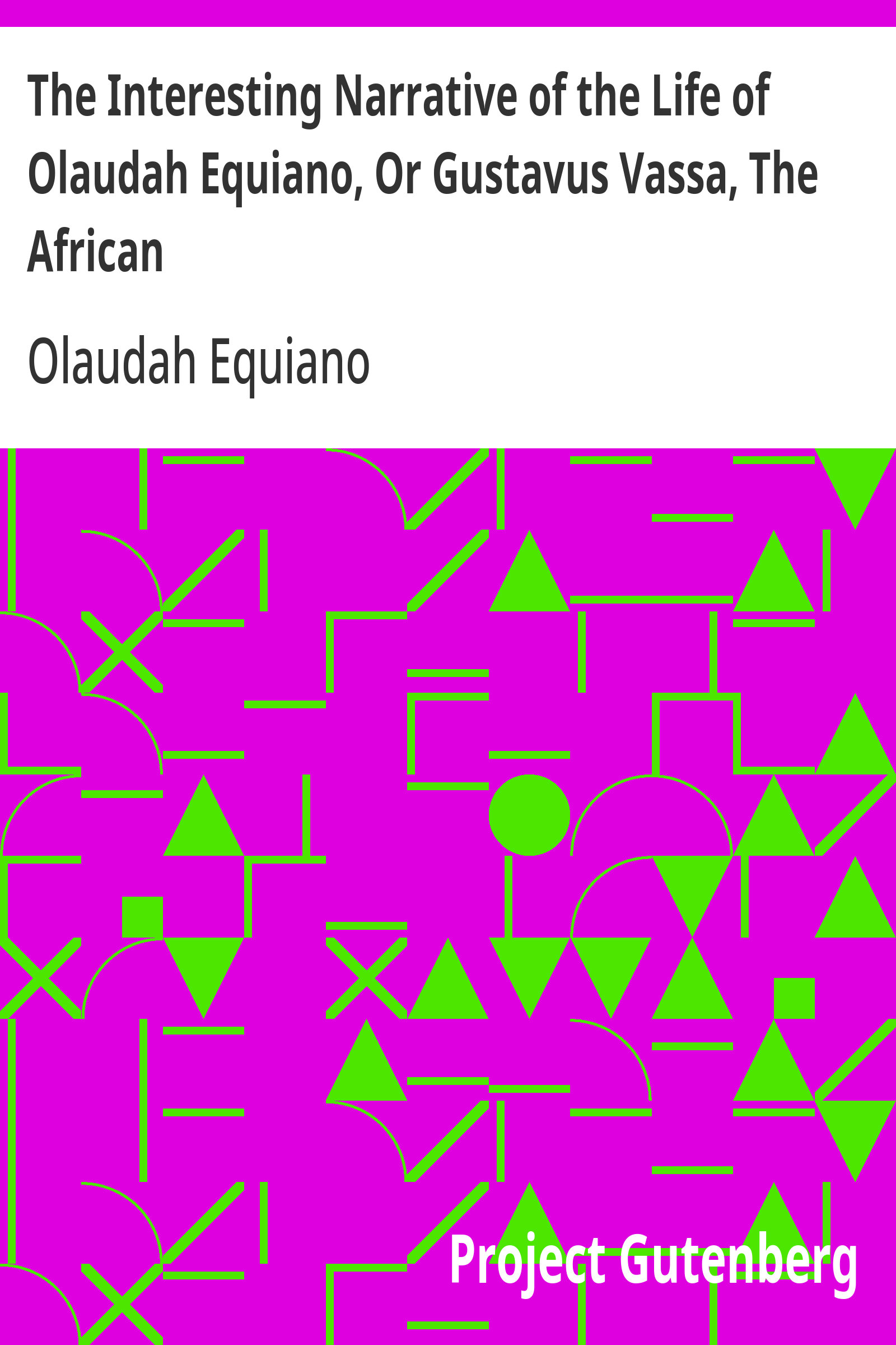 جلد کتاب The Interesting Narrative of the Life of Olaudah Equiano