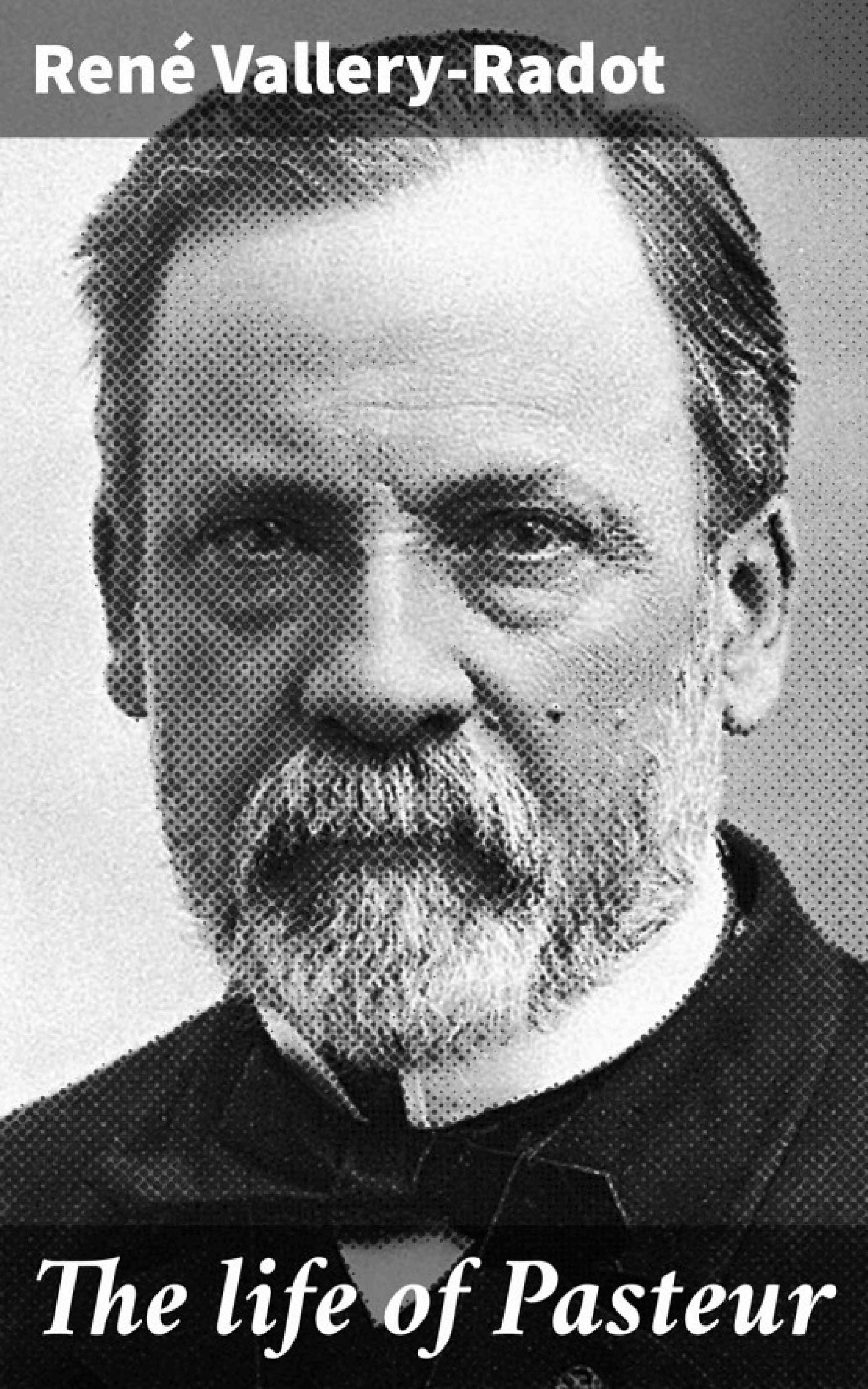 جلد کتاب The Life of Pasteur