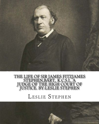 جلد کتاب The Life of Sir James Fitzjames Stephen