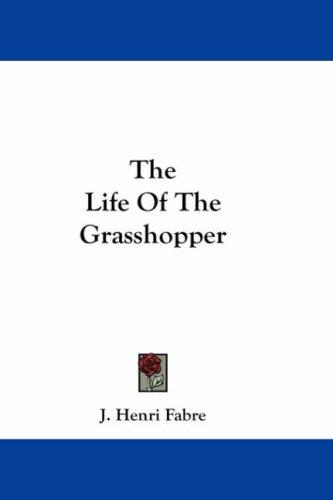 جلد کتاب The Life of the Grasshopper
