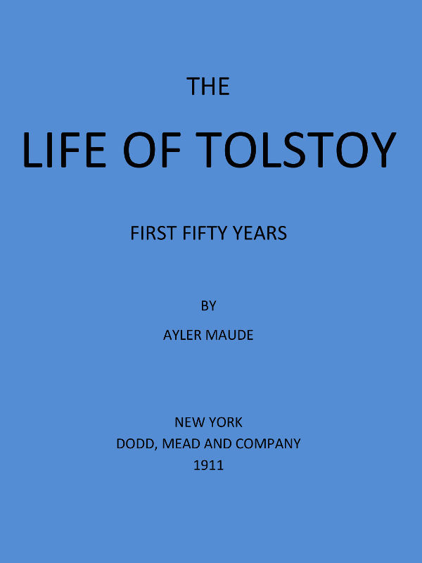جلد کتاب The Life of Tolstoy: First Fifty Years