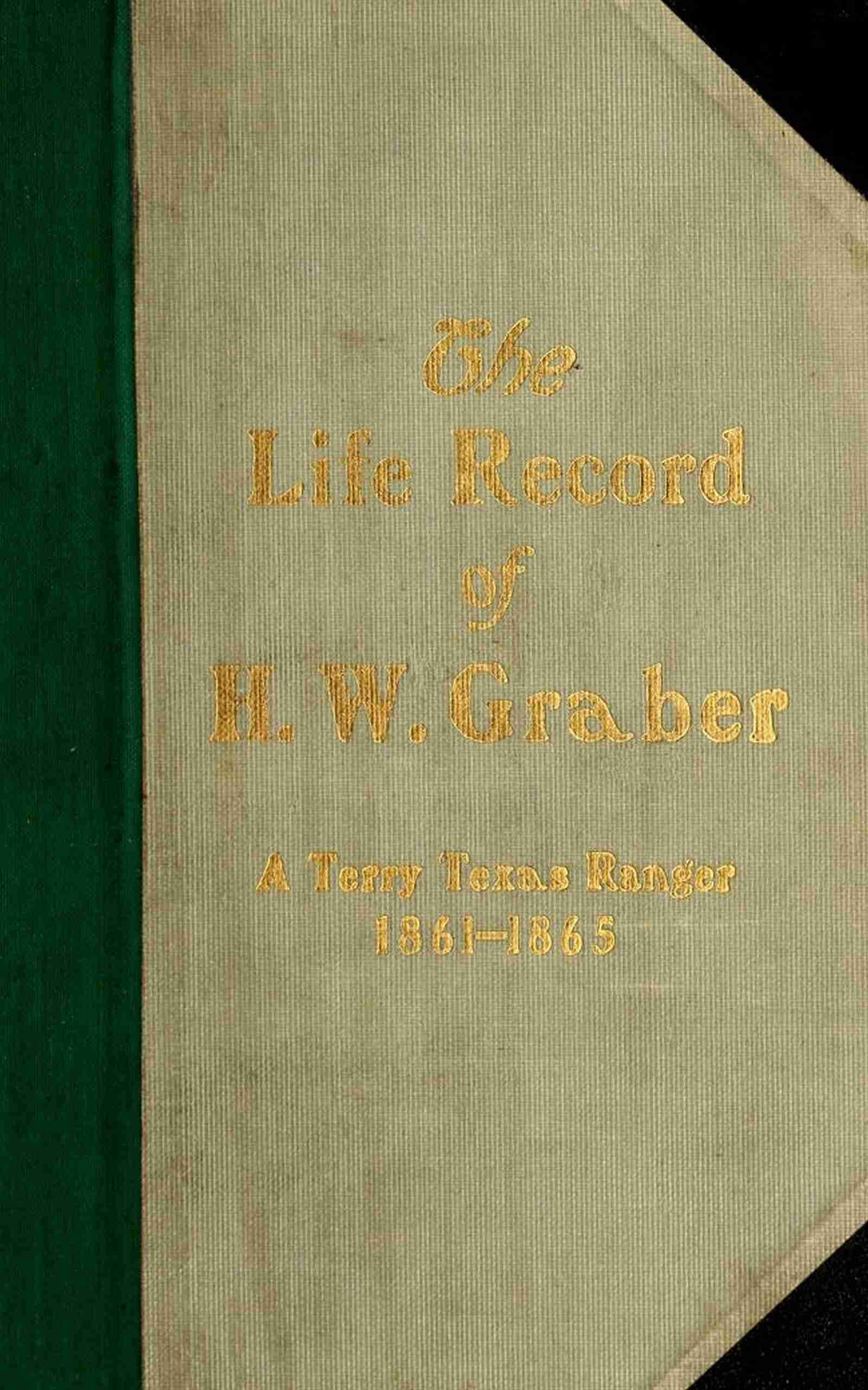 جلد کتاب The Life Record of H. W. Graber