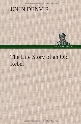 جلد کتاب The Life Story of an Old Rebel