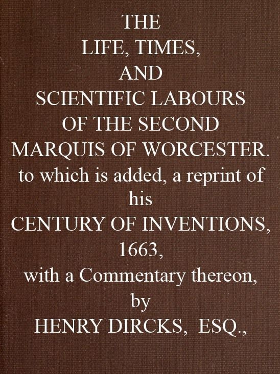 جلد کتاب The Life, Times, and Scientific Labours of the Second Marquis of Worcester