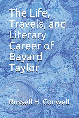 جلد کتاب The Life, Travels, and Literary Career of Bayard Taylor