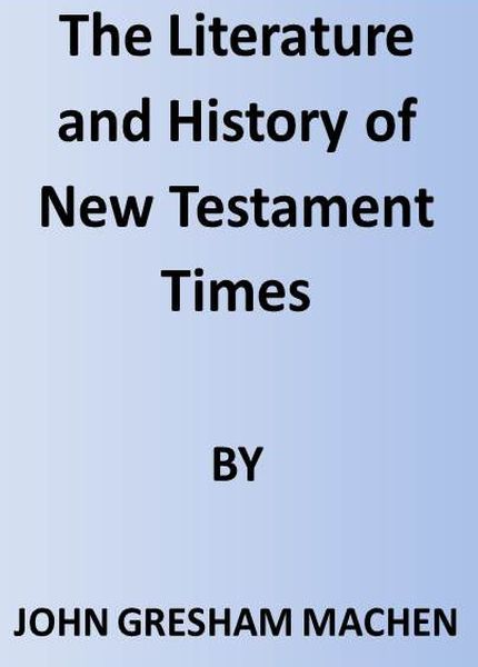 جلد کتاب The Literature and History of New Testament Times