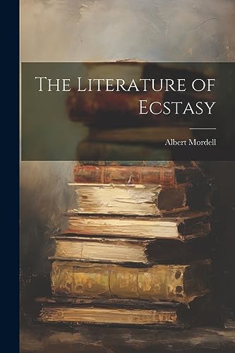 جلد کتاب The Literature of Ecstasy