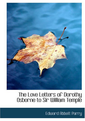 جلد کتاب The Love Letters of Dorothy Osborne to Sir William Temple