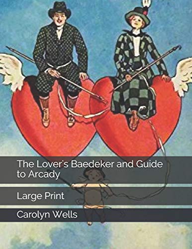 جلد کتاب The Lover's Baedeker and Guide to Arcady