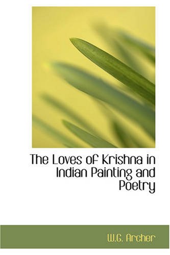 جلد کتاب The Loves of Krishna in Indian Painting and Poetry