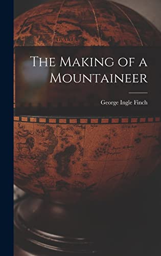 جلد کتاب The making of a mountaineer
