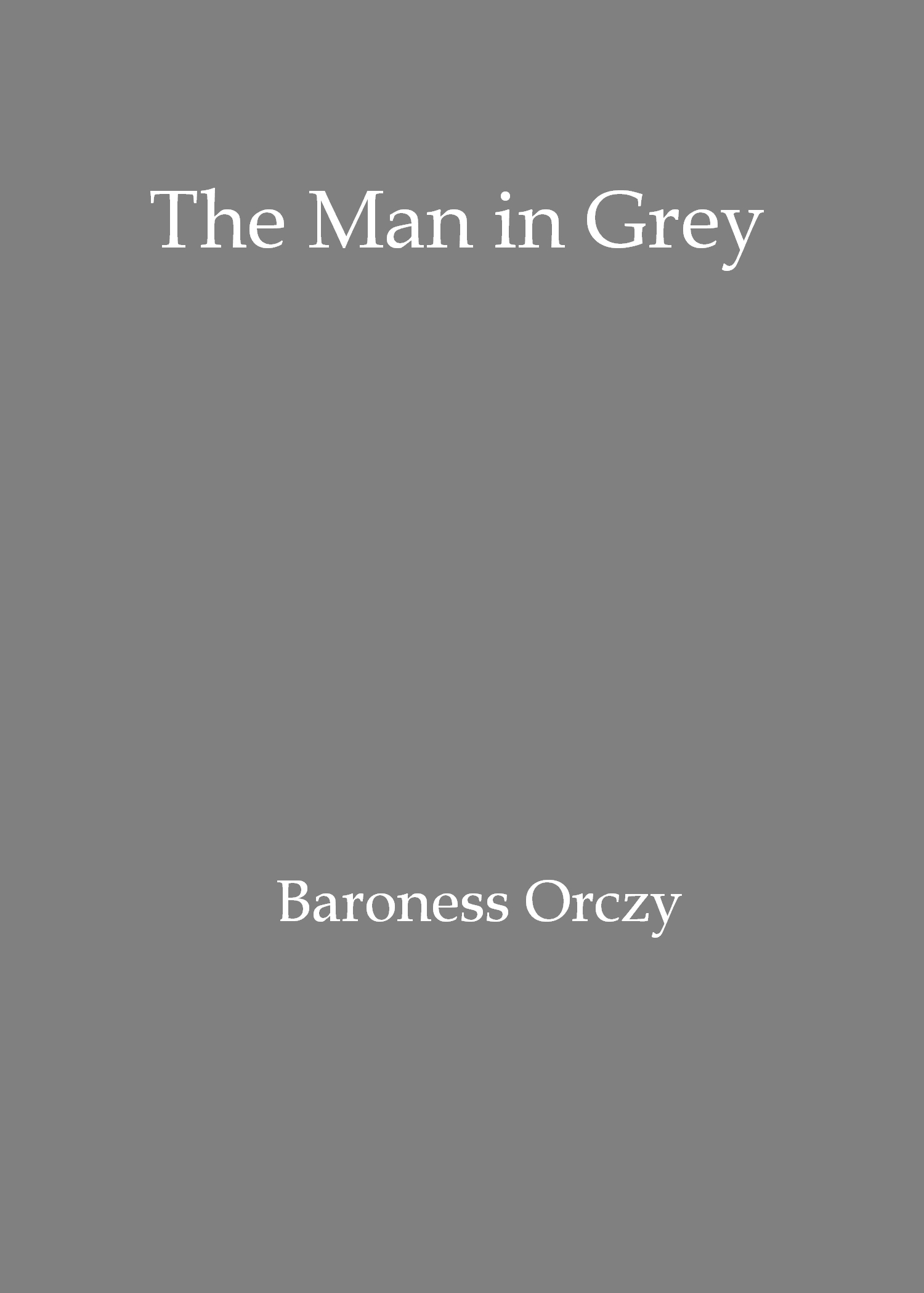 جلد کتاب The Man in Grey
