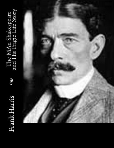 جلد کتاب The Man Shakespeare and His Tragic Life Story