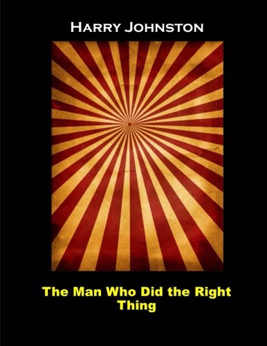 جلد کتاب The Man Who Did the Right Thing