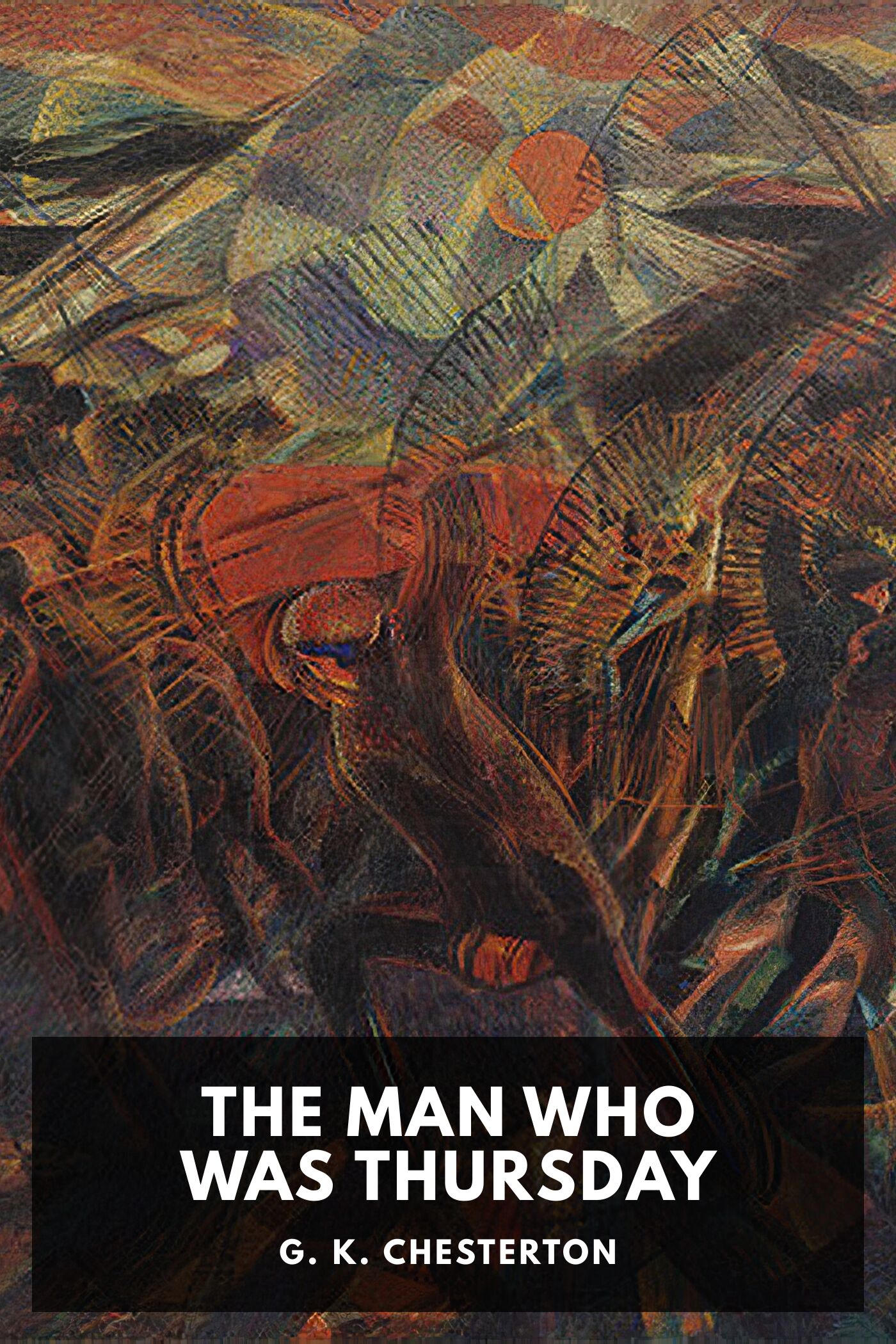 جلد کتاب The Man Who Was Thursday: A Nightmare