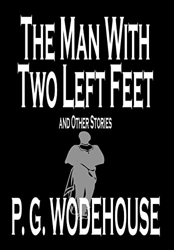 جلد کتاب The Man with Two Left Feet, and Other Stories