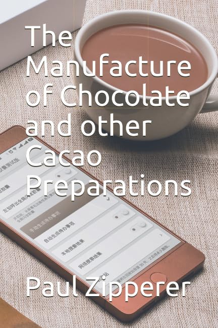 جلد کتاب The Manufacture of Chocolate and other Cacao Preparations