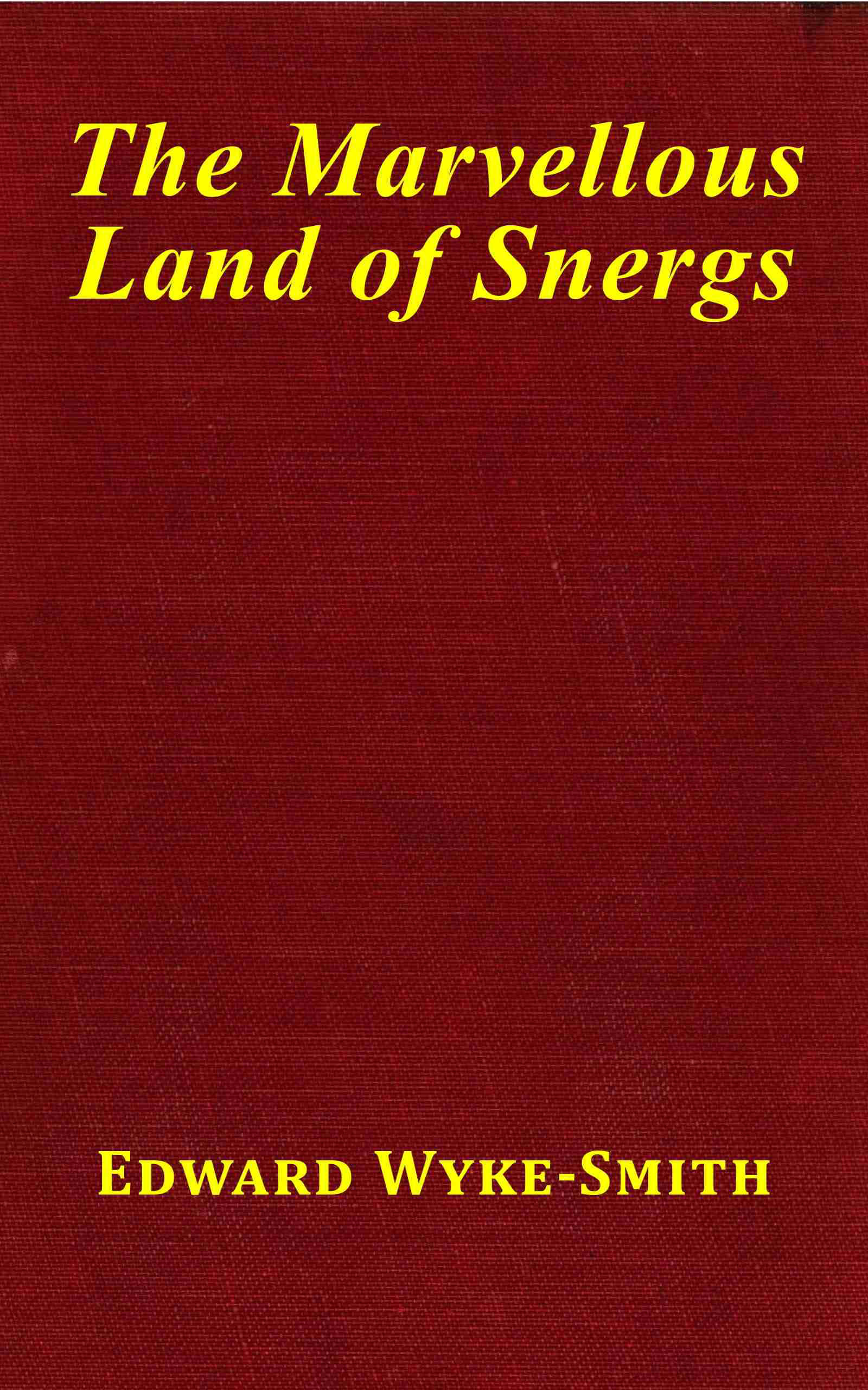 جلد کتاب The Marvellous Land of Snergs