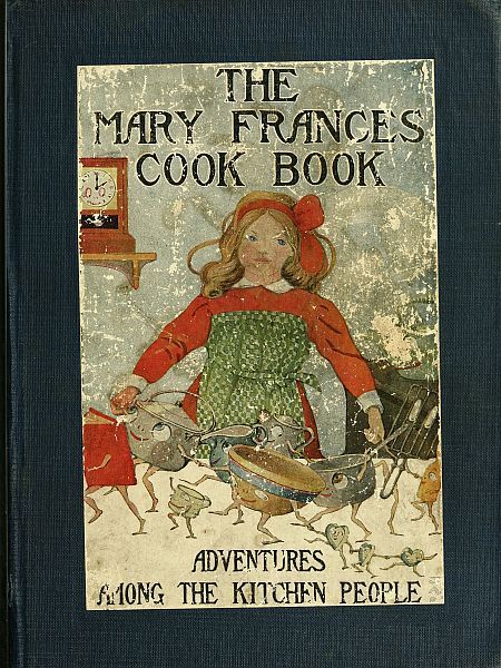 جلد کتاب The Mary Frances Cook Book