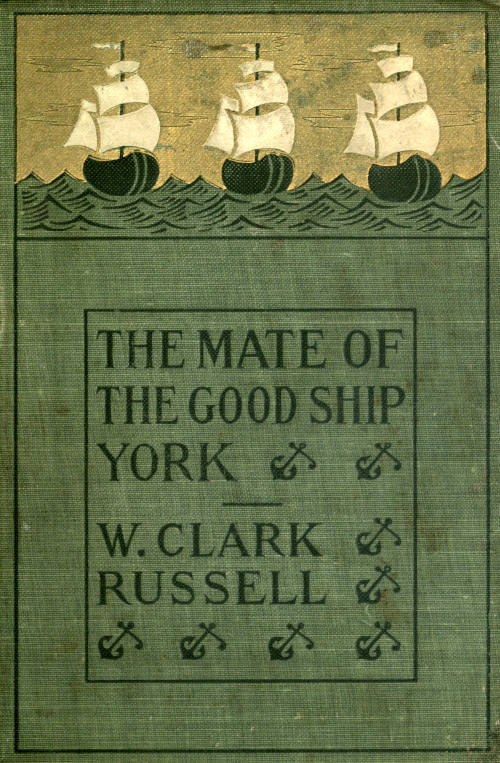 جلد کتاب The Mate of the Good Ship York
