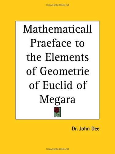 جلد کتاب The Mathematicall Praeface to Elements of Geometrie of Euclid