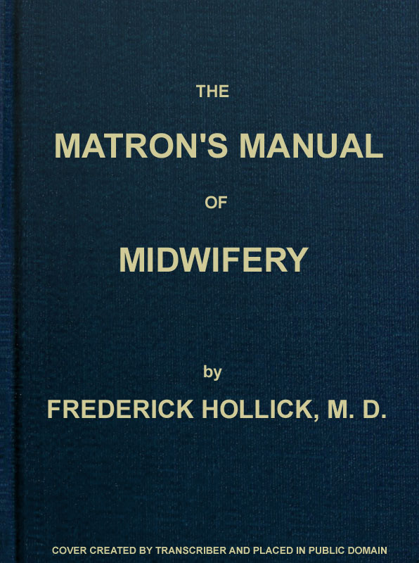 جلد کتاب The Matron's Manual of Midwifery