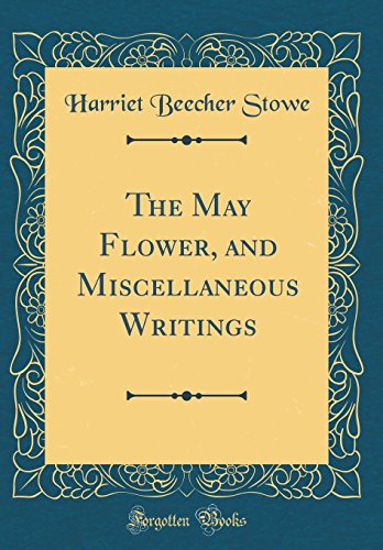 جلد کتاب The May Flower, and Miscellaneous Writings