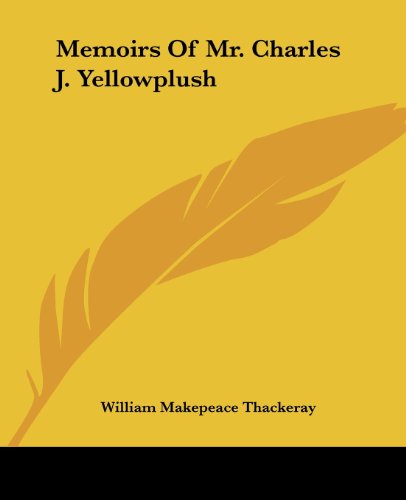 جلد کتاب The Memoirs of Mr. Charles J. Yellowplush