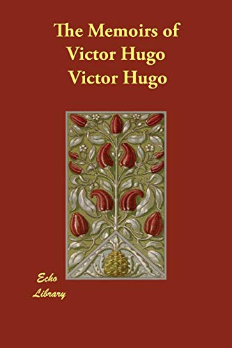 جلد کتاب The Memoirs of Victor Hugo