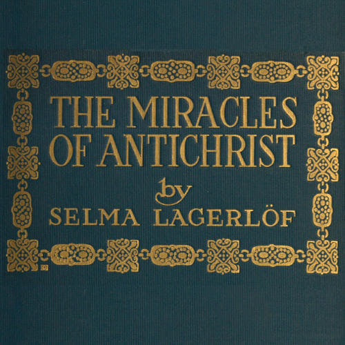 جلد کتاب The Miracles of Antichrist