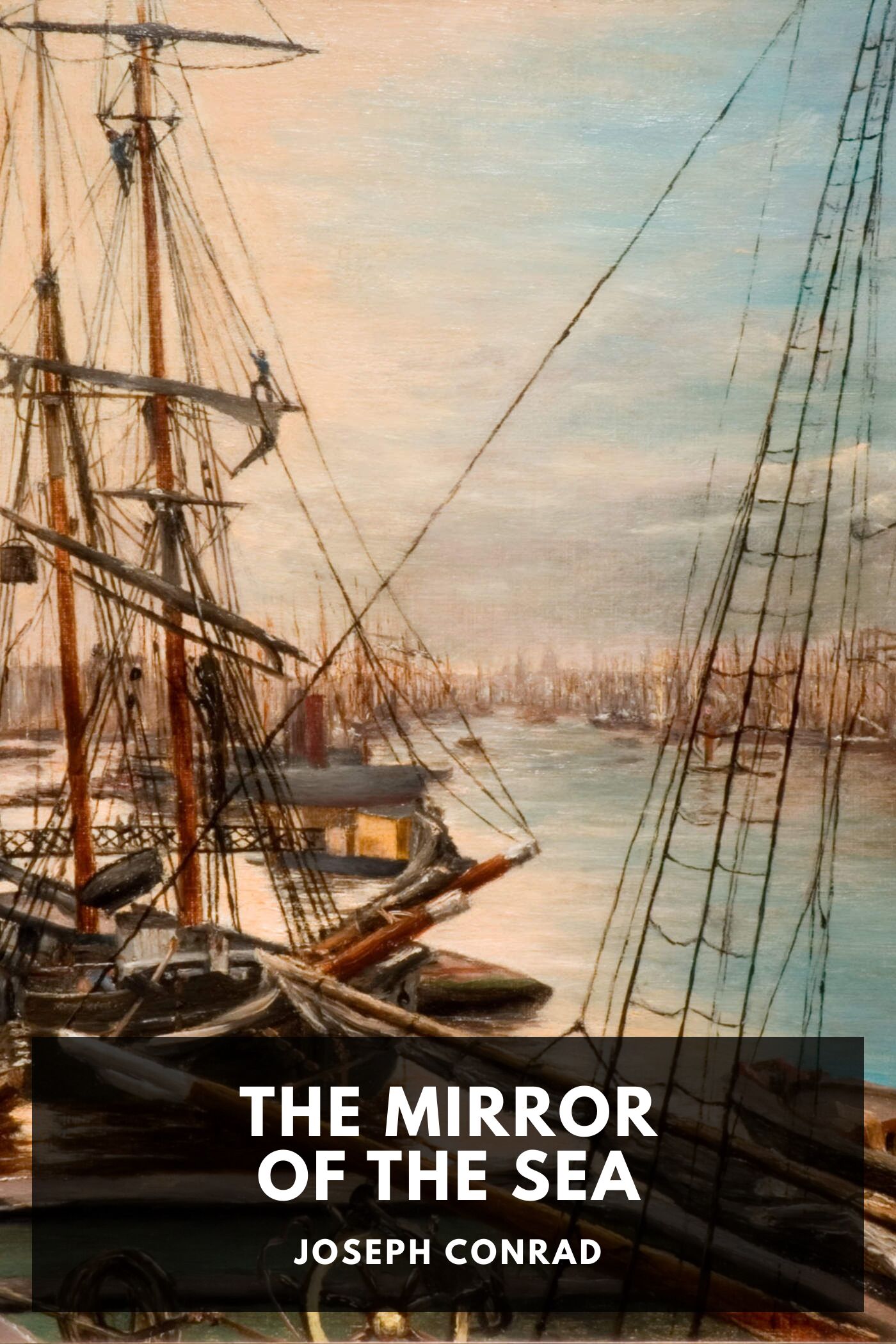 جلد کتاب The Mirror of the Sea