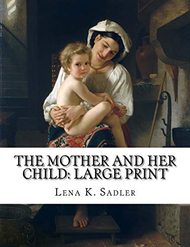 جلد کتاب The Mother and Her Child